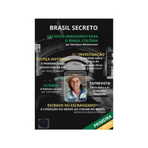 BRASIL SECRETO - 1ª EDIÇÃO